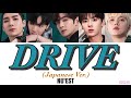 【 カナルビ / 日本語字幕 / 歌詞 】DRIVE (Japanese Ver.) - NU'EST (뉴이스트)