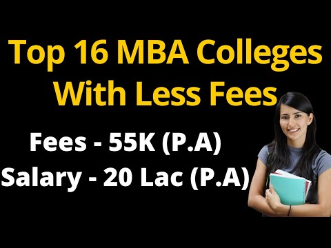 Top 16 MBA College With Less Fees And Best Placements | Best MBA Colleges With ROI