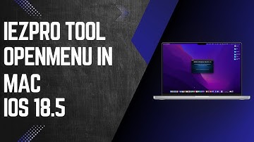 iEZPro FMI OFF OpenMenu in Mac Tool Supported Latest iOS 18.+