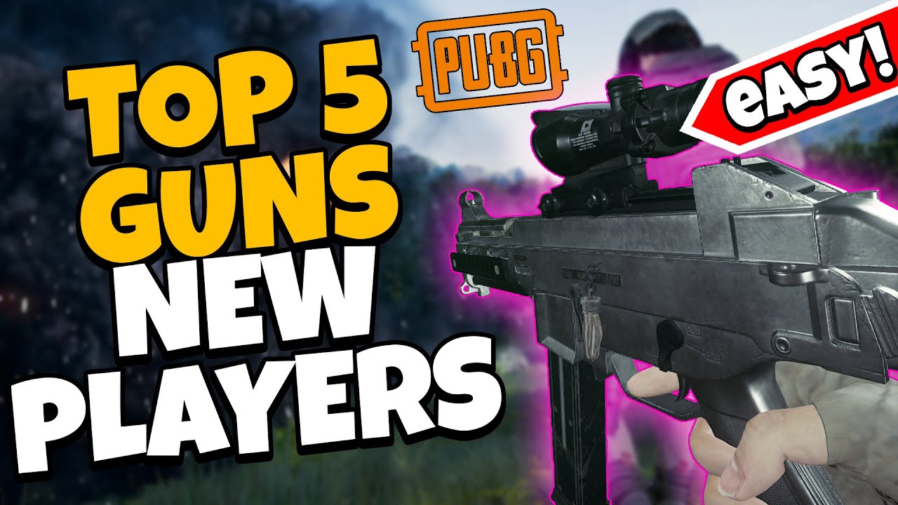 Best PUBG Guns For Beginners NEW 2023 Best Beginners Loadout No