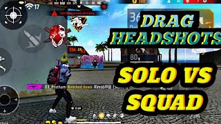 Solo Vs Squad Impossible Drag Headshots Over Power Gameplay - Pratham Ff