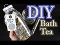 DIY Bath Tea - How To Make Bath Tea