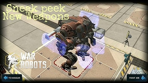 War Robots Test Server-  Sneak peek New weapons