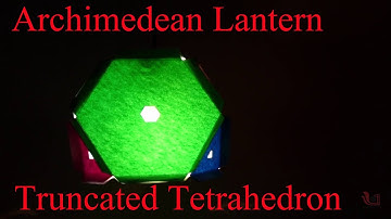 Archimedean Lantern | Truncated Tetrahedron | Marathi