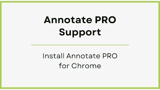 Install Annotate PRO for Google Chrome