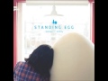 HQ Standing Egg In Its Place 그 자리에 있어 Official Audio