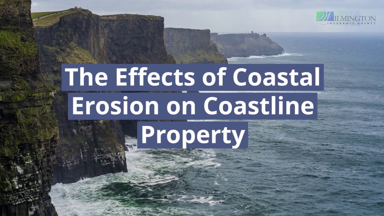Coastal Erosion - (877) 276-0885 - Wilmington Insurance Agency