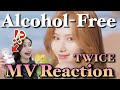 【TWICE】Alcohol-Freeを飲酒しながら初見リアクションした【MV Reaction】