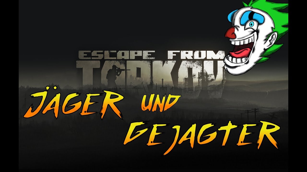 ♛Escape from Tarkov♛ | Jäger und Gejagter (German | Deutsch) - YouTube