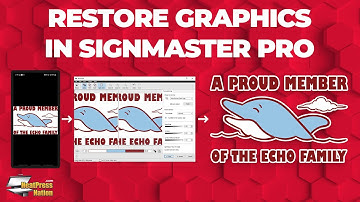 How To Restore Any Graphic in SignMaster Pro