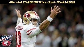 San Francisco 49ers vs New Orleans Saints STATEMENT WIN! Week 14 (2019)