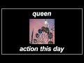 Action This Day Queen Lyrics mp3