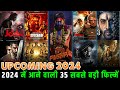 35 biggest upcoming bollywood movies 2024  high expectations  most anticipated indian movies 2024