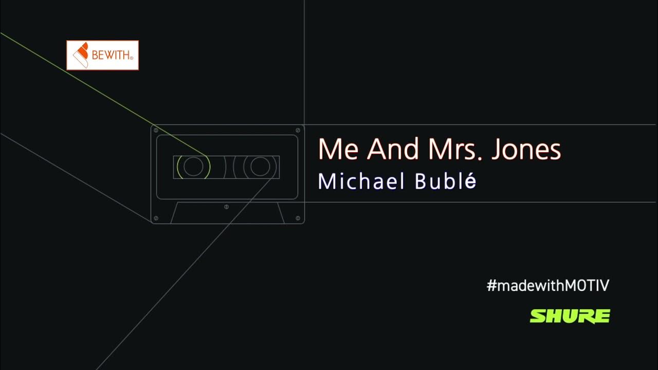Me And Mrs Jones Michael Buble Lyrics Me And Mrs Jones - Michael Bublé - YouTube
