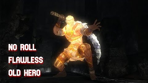 Old Hero - SL1 No Roll/Block/Parry [Flawless] - Demon