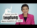 Rettet uns die Impfung? Mein Ausblick auf 2021