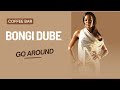 Bongi Dube - Go Around