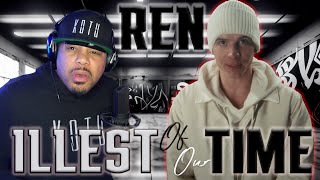 I LIKE THIS REN!!! | Illest Of Our Time | REN | Rapper REACTION |  COMMENTARY