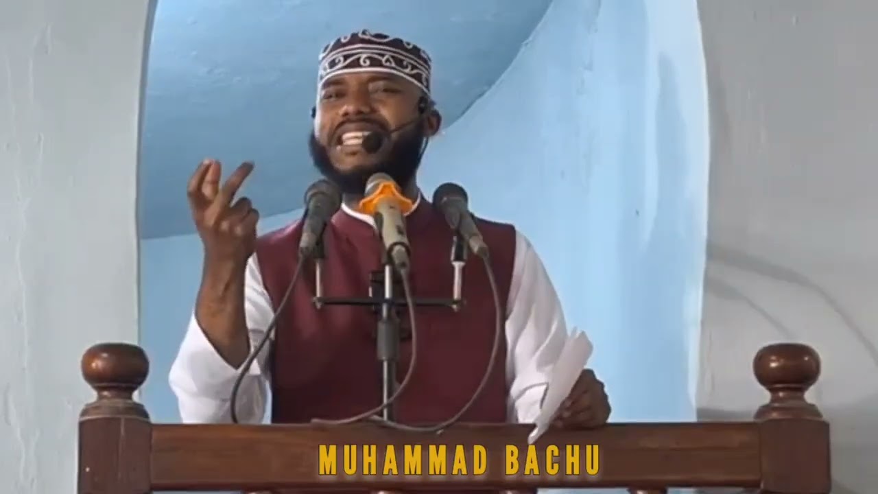 USIKUBALI KUA KIONGOZI KAMA HUWEZI KUA MUADILIFU- MUHAMMAD BACHU 