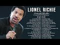 Lionel Richie Greatest Hits 2021 - Best Songs Of Lionel Richie Full Album