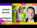 Untold Secrets of Degree of Planets - OMG Astrology Secrets 171