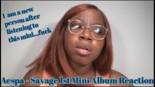 Aespa - Savage The 1st Mini Album Reaction