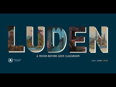 Welcome to Luden, Press Start Academy's Never-Before-Seen