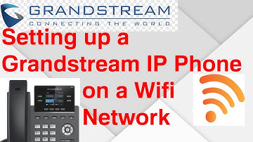 Setting up a Grandstream IP phone on Wifi | GRP2612W