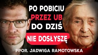 PPOR. RAMOTOWSKA O ARESZTOWANIU, POBICIU PRZEZ UB I KONSPIRACJI