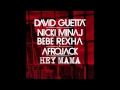 David Guetta - Hey Mama ft Nicki Minaj, Bebe Rexha & Afrojack [Free HQ Download]