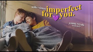 wille and simon | imperfect for you. [season3]