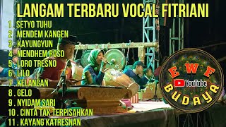 LAGU LANGGAM TERBARU NOGO PERTOLO VOCAL FITRIANI ,AUDIO GLER