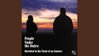Video thumbnail of "People Under the Stairs - Give Love A Chance"