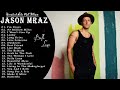 Jason Mraz Greatest Hits Playlist Álbum completo Melhores músicas do Jason Mraz