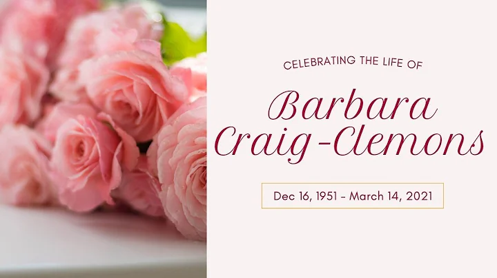 Celebration of Life for Barbara Craig-Clemens