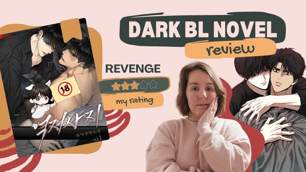 Breaking Down Revenge (역지사지) - A Dark and Twisted BL Korean Novel | COZYWULFE