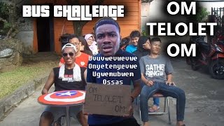 Bus Chaellenge Om Telolet Om Uvuvwevwevwe With Community Theatre Smanti 720P