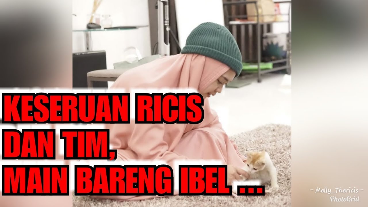 Keseruan Ricis dan Tim main bareng Ibel ....