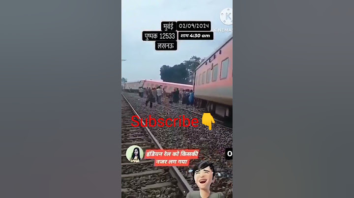 Mumbai To Lucknow 12533 Pushpak Express Train 🚂🚃🚃🚃🚃 Accident 😭😭💔💔