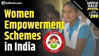 Women Empowerment Schemes in India | Complete List | Government Schemes 2020 & Policies