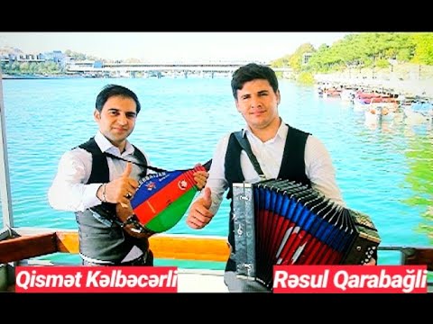 Resul Qarabagli & Qismet Kelbecerli - men seven gozel