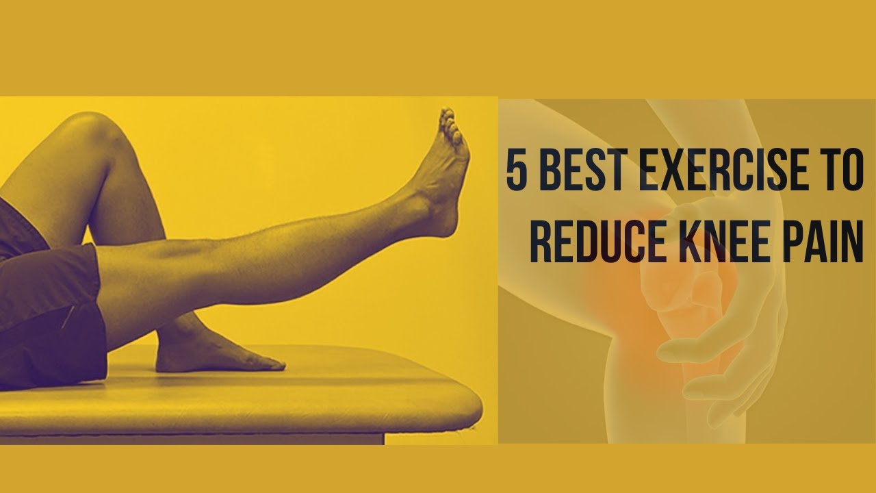 5 best exercise for knee pain relief YouTube