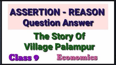 Assertion and Reason reasoning/ class 9 economics chapter 1/ class 9 sst Question Answers