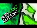 MetaManZ Returns