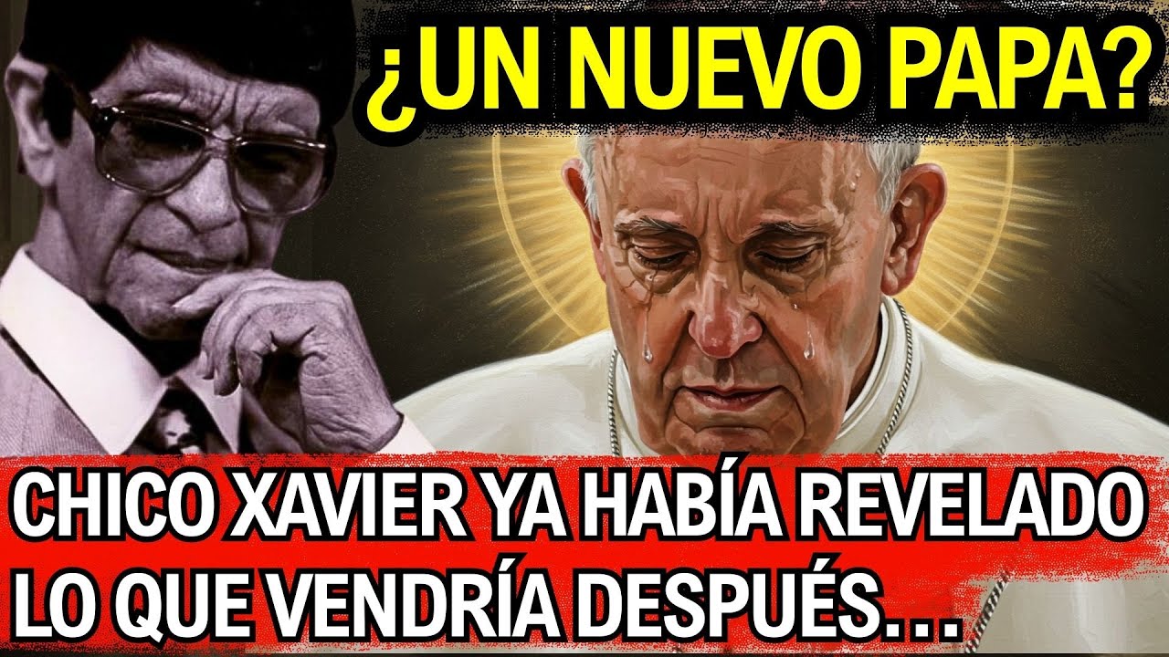 Chico Xavier habló sobre un cambio en el Vaticano... y hoy se hizo realidad