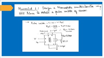 Numericals on Monostable Multivibrator Using 555 Timer IC