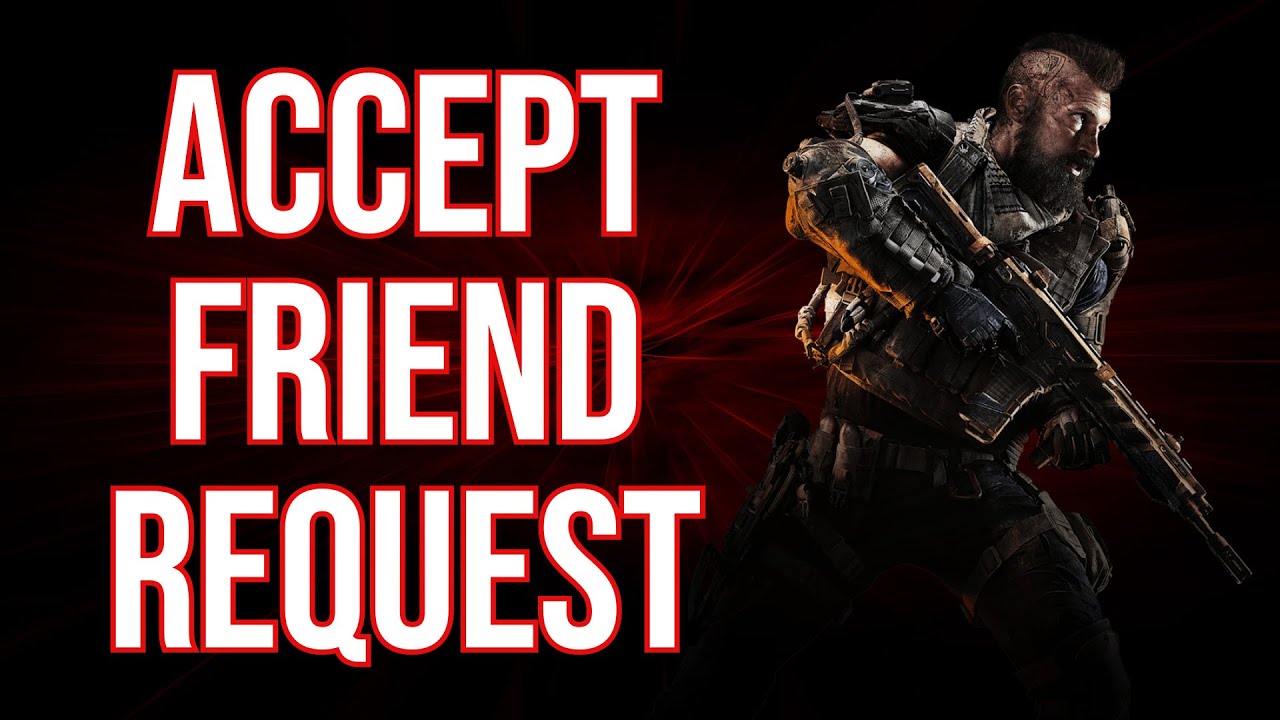 Cod Friendship How to Accept a Friend Request in COD BO6 Black Ops 6 - YouTube