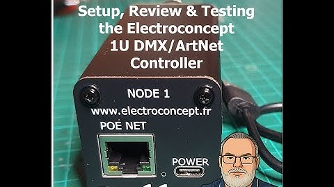 Electroconcept 1-Universe DMX / Art-Net Controller – Unboxing, Setup & Testing