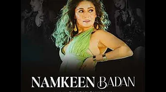 NAMKEEN BADAN new trending song 2025 ka new remix #song #new #edit #dj NAMKEEN BADAN new trending song 2025 ka new remix #song #new #edit #dj