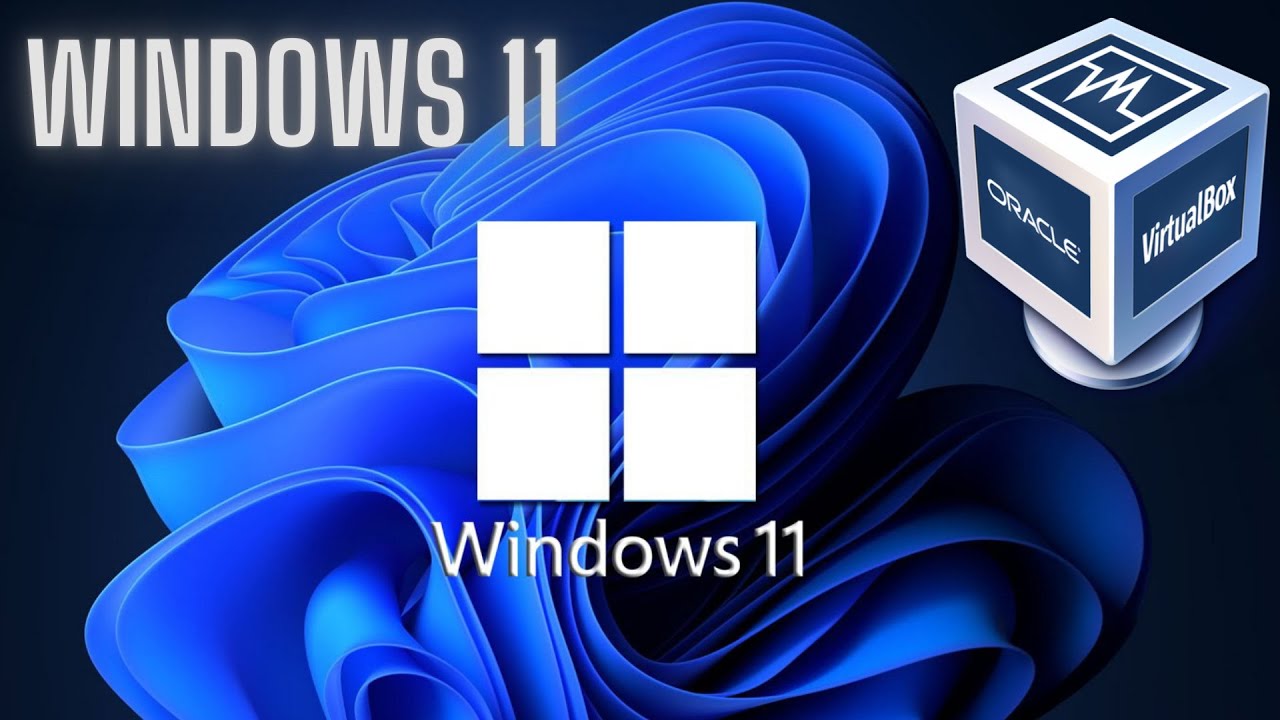 How to Install Windows 11 VirtualBox - YouTube